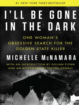 cover image of I'll Be Gone in the Dark